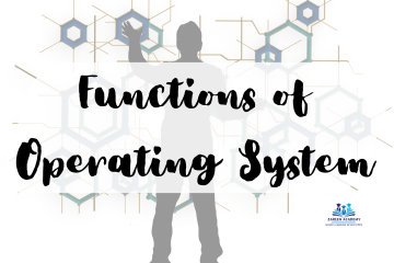 Functions of Operating System,zareenacademy.com